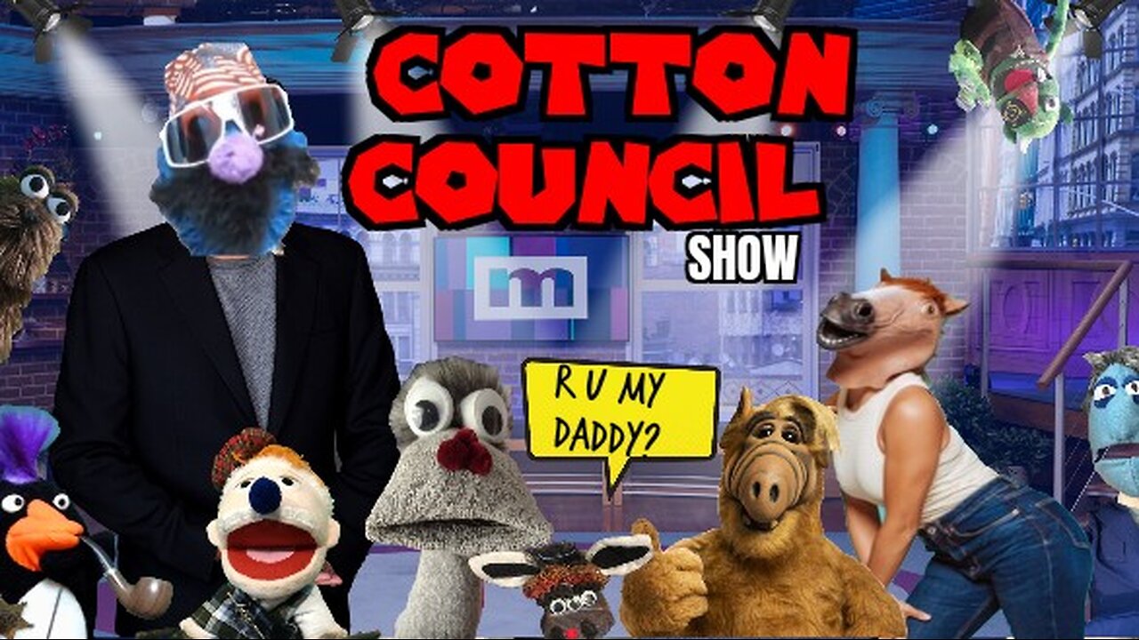 The Cotton Council | Who's Your Daddy?