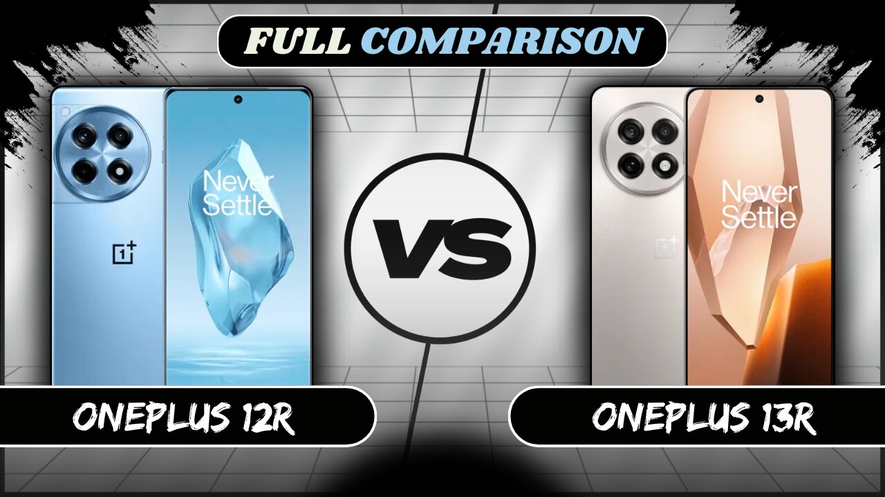 OnePlus 12R 5G Vs OnePlus 13R 5G Full Comparison | OnePlus 12R Vs 13R | Phone Sphere