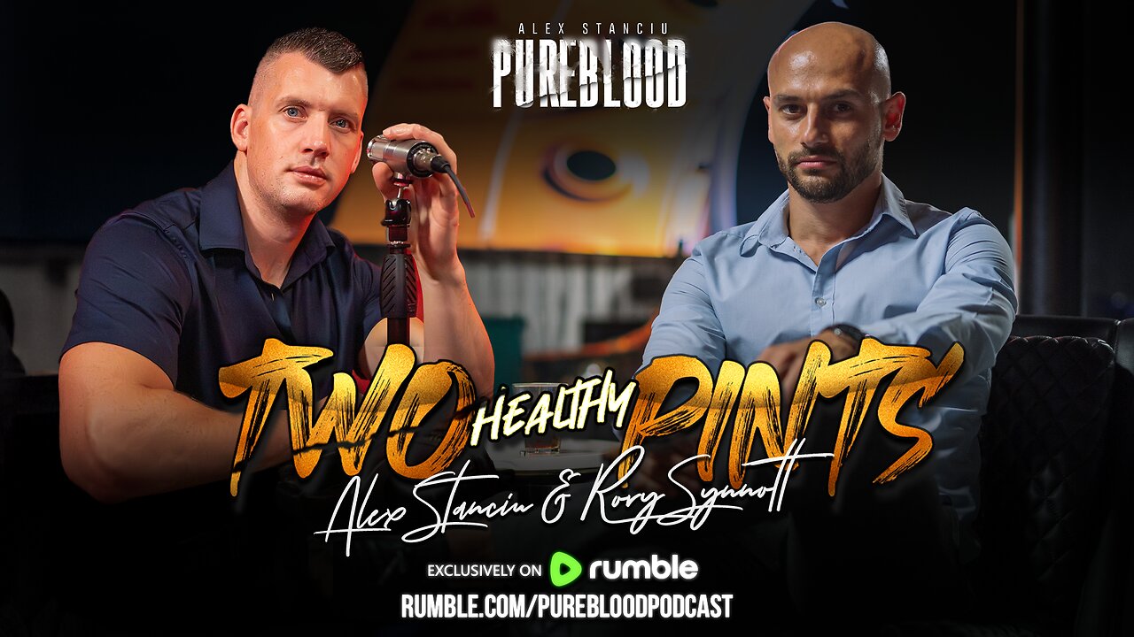 PUREBLOOD PODCAST | TWO HEALTHY PINTS