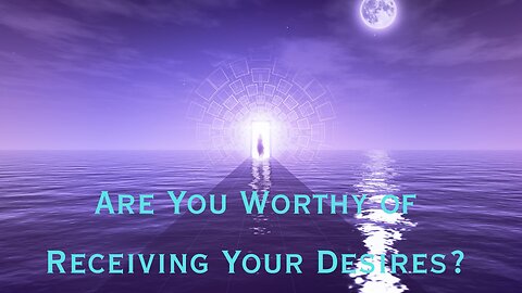 🛸 Are You Worthy of Receiving Your Desires? ∞St. Germain, Channeled by Daniel Scranton 08-29-25