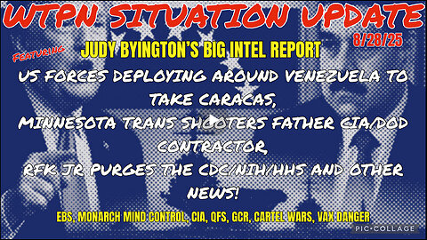 WTPN SITUATION UPDATE 8/28/25