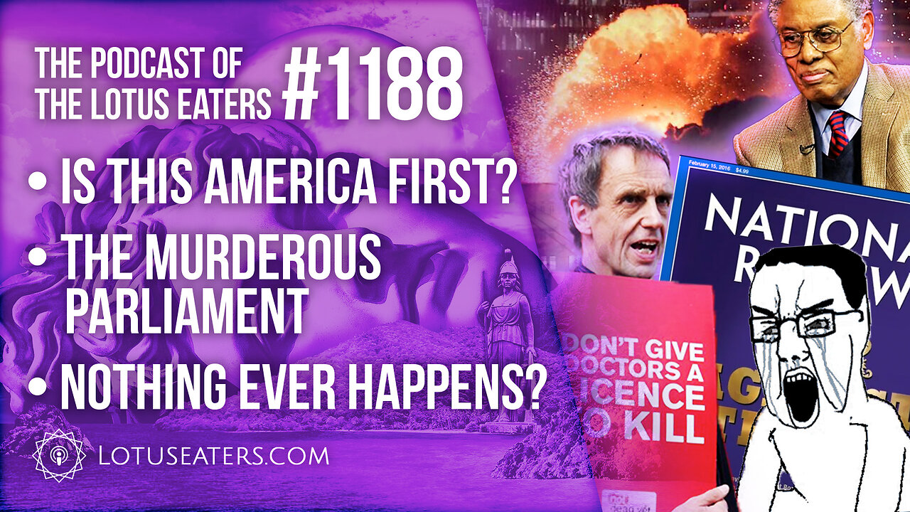 The Podcast of the Lotus Eaters #1188