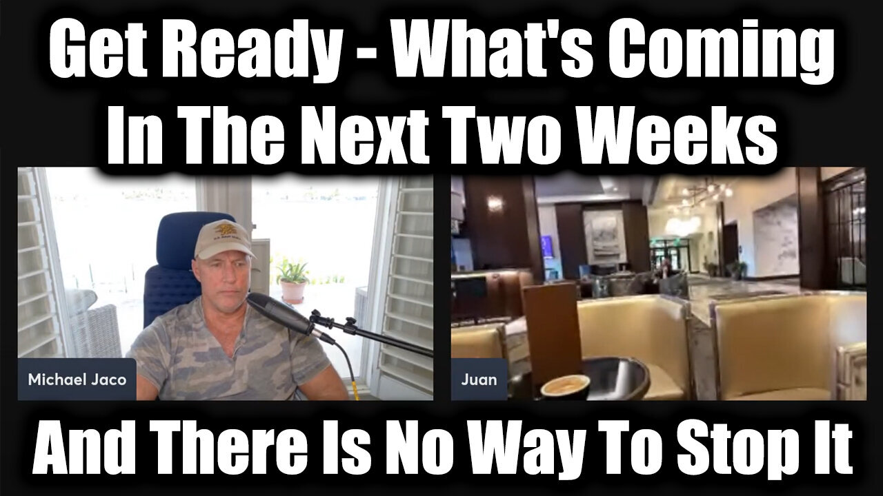 Juan' O Savin & Michael Jaco Get Ready June 15 - What's Coming In The Next Two Weeks