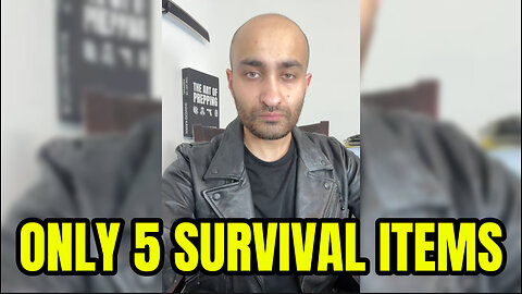 If You Could Pick Only 5 Items For The Collapse