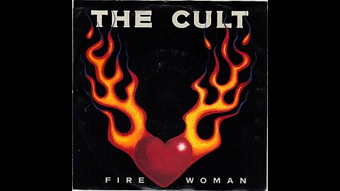 Fire Woman ~ The Cult