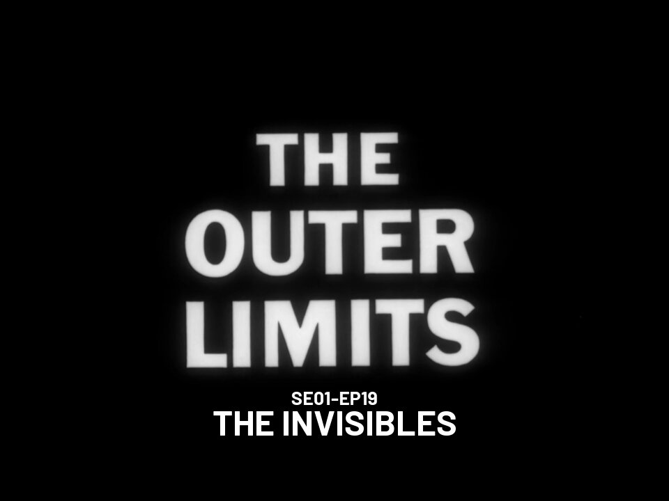 The Outer Limits - SE01 EP19 (1963)