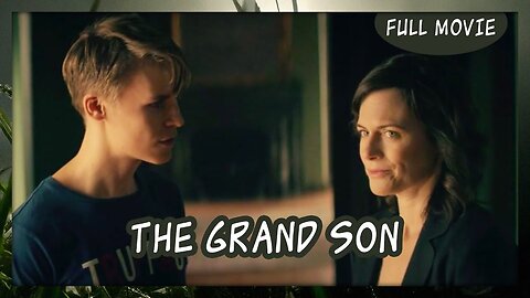 🎥 The Grand Son (2018) | Full Movie in English | Watch Now! 🎥