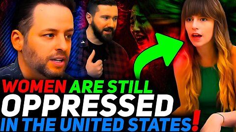 Andrew UNLOADS on Feminist Crying 'Patriarchy' and 'Oppression' with COLD Hard Truths