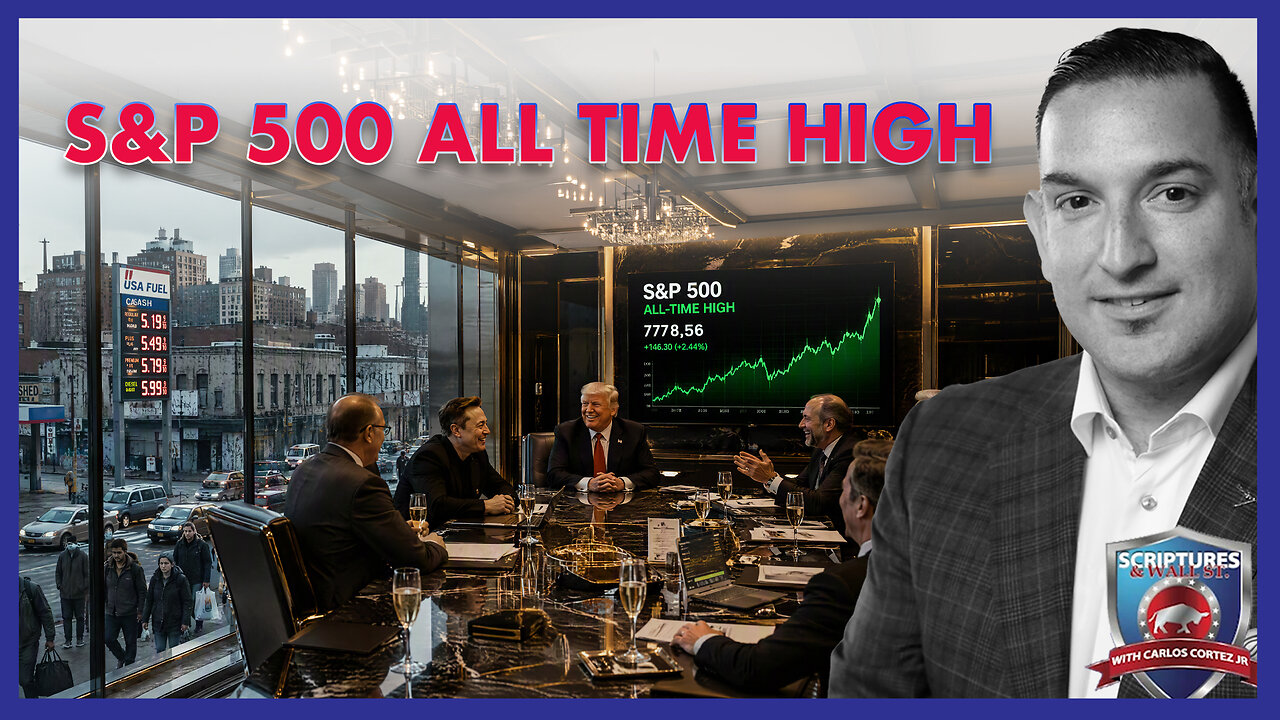 SCRIPTURES AND WALLSTREET - S&P 500 ALL TIME HIGH thumbnail