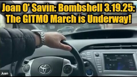 Joan O' Savin- Bombshell 3.19.25 - The GITMO March is Underway!