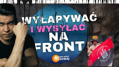 Marek Miśko: Wysyłać na front! Dosyć gadania, czas na konkrety! (14.08.2025)