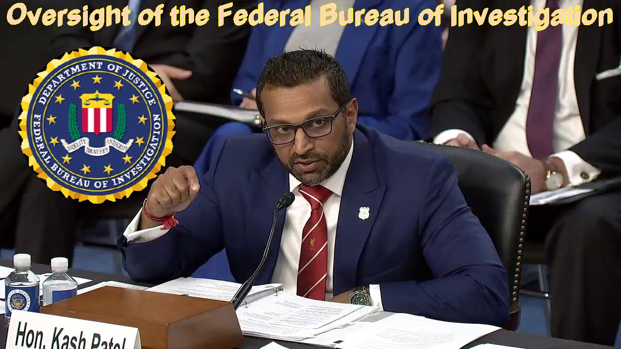 Oversight of the Federal Bureau of Investigation - September 16, 2025