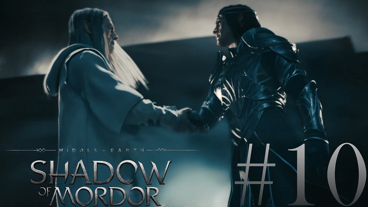 Remember Who You Are! (Shadow of Mordor #10)