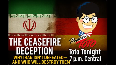 Toto Tonight 6/24/25 "The CeaseFire Deception" Tomorrows News Today
