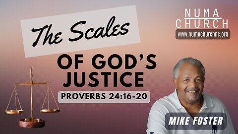 The Scales of God's Justice by Mike Foster