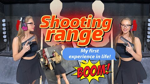 First Experience At The Shooting Range