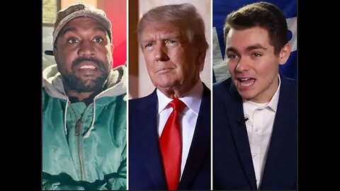 Nick Fuentes and Kanye West = Anti-White subversives