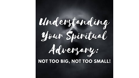 Understanding Your Spiritual Adversary: Not Too Big, Not Too Small! |With Voddie Baucham|#shorts