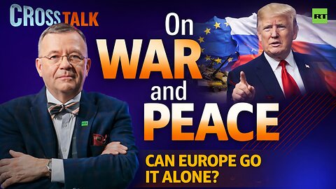 CrossTalk Bullhorns | On war and peace