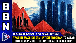Vaccine mass extermination program to clear out humans for the rise of AI data centers