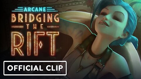 Arcane - Bridging the Rift - Official Docuseries Clip (2022) Riot Games