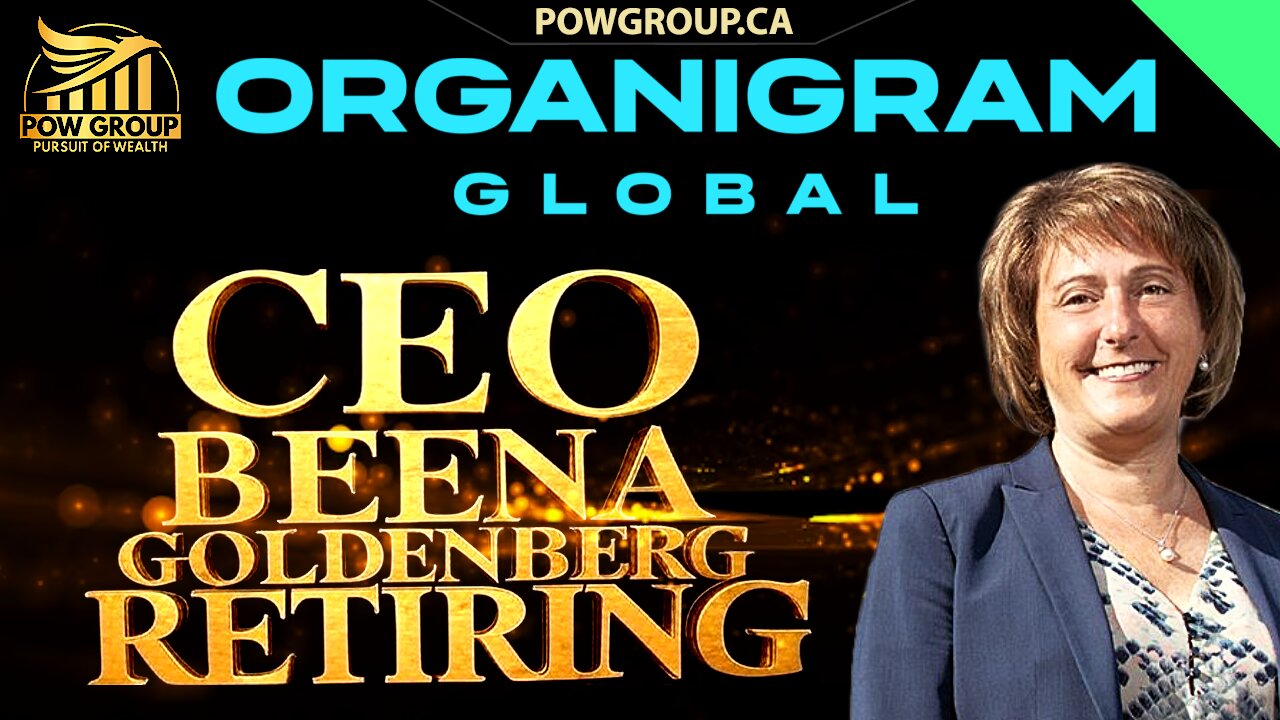 Organigram CEO Beena Goldenberg Retiring & OGI Stock Analysis