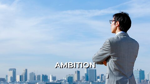 LOG#101 – Ambition