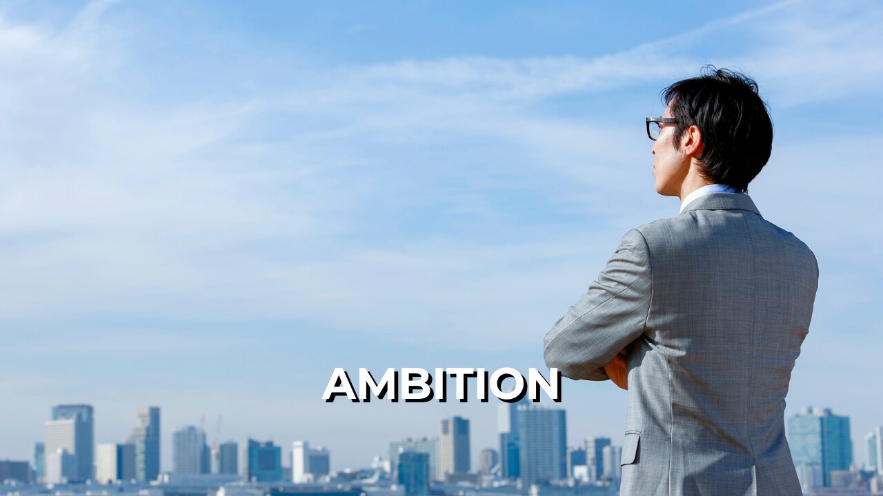 LOG#101 – Ambition