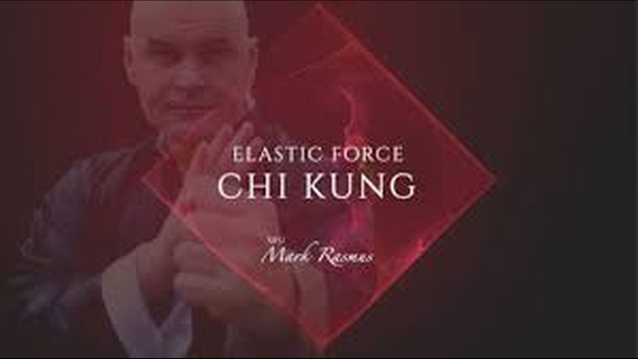 Sifu Mark Rasmus – Elastic Force Chi Kung-Download