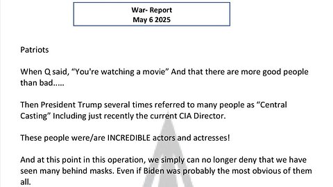 WAR REPORT - MAY 06 2025 - YOU'RE WATCHING A MOVIE