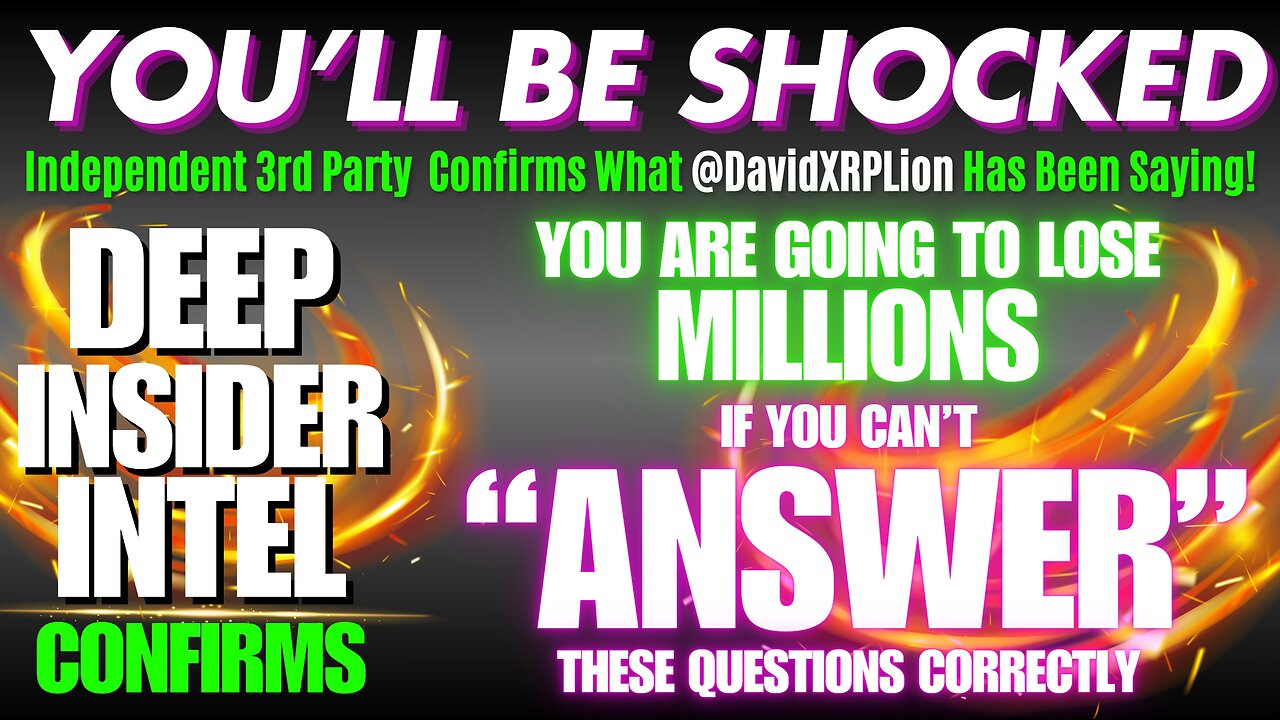 DavidXRPLion INSIDER DEEP INTEL DON'T LOSE MILLIONS w/o ANSWERS [Must Watch] Trump News