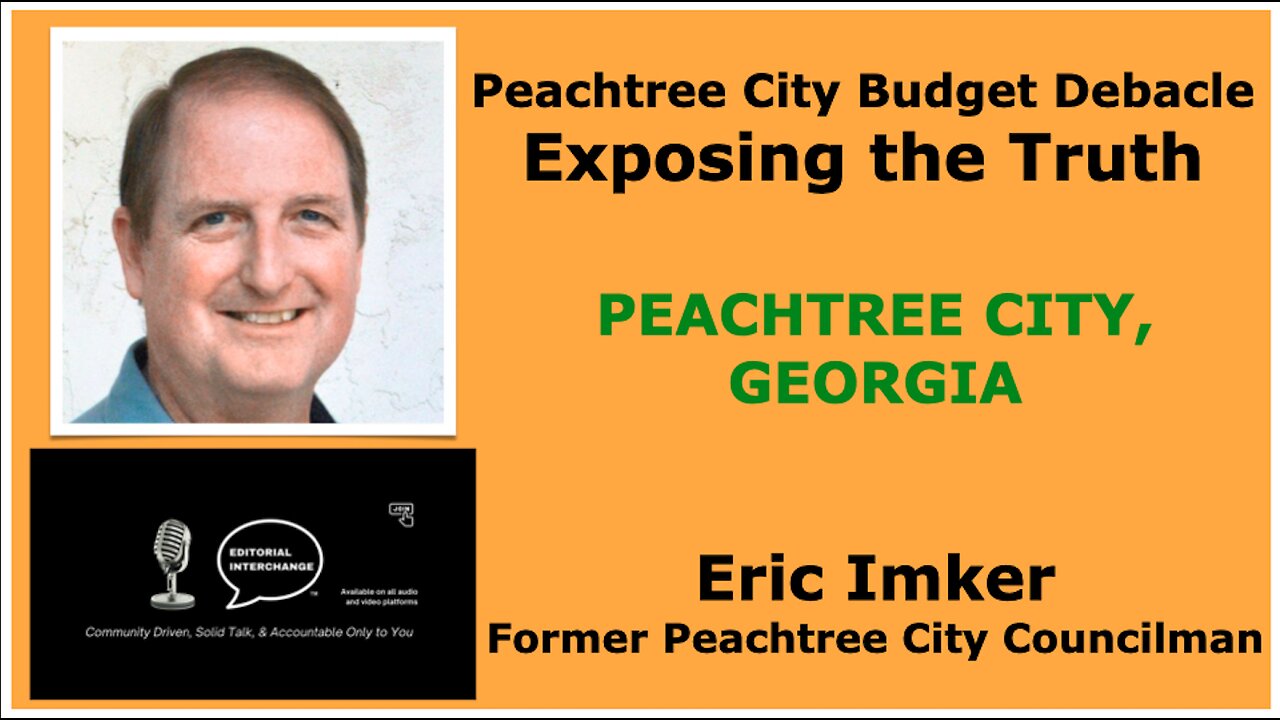 Budget Debacle – Exposing the Truth GEORGIA CITY