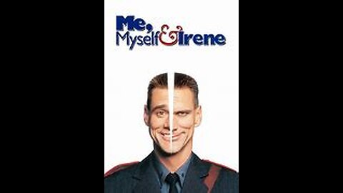 Me Myself & Irene (2000) Full Movie