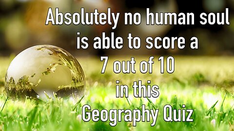Challenging Geography Quiz