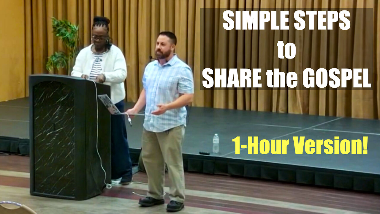 Simple Steps to Share the Gospel (1-Hour Version)