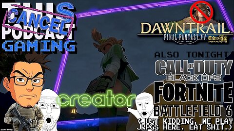Do I Fit "The Mold" Yet? - FINAL FANTASY XIV DAWNTRAIL - CTP Gaming