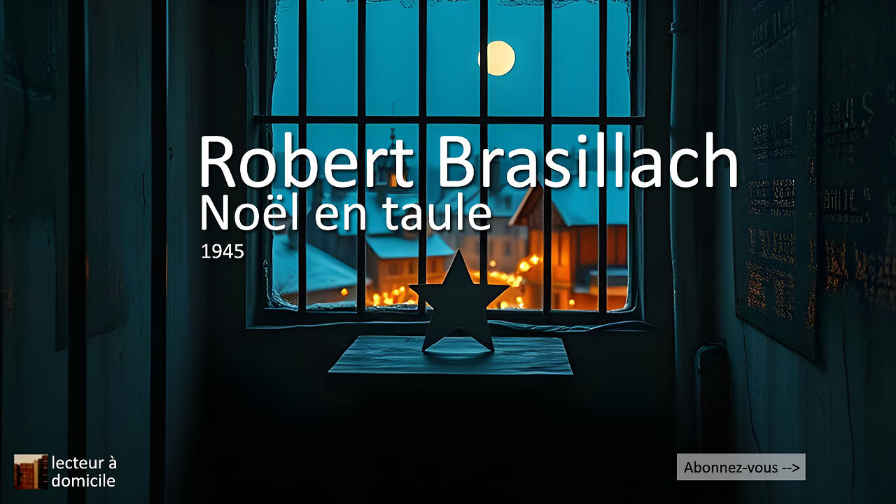 Noël en taule (Robert Brasillach)