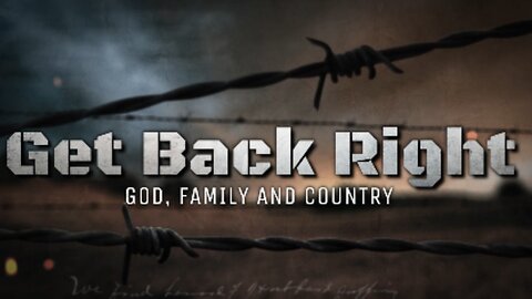 Get Back Right - God, Family and Country 2019 Real News with Lucretia Hughes