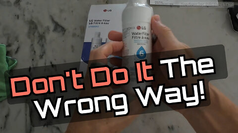 LG LT1000P Water Filter Replacement Guide - Install Tighten Flush and Reset