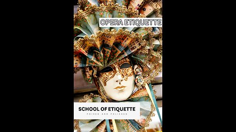 THE LOST ART OF OPERA ETIQUETTE | What High Society Actually Looked Like