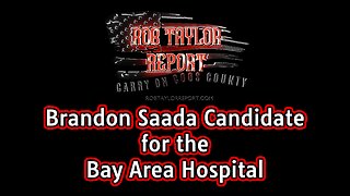 Brandon Saada Candidate for Bay Area Hospital