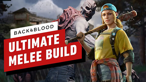 Back 4 Blood - The Ultimate Overpowered Melee Build