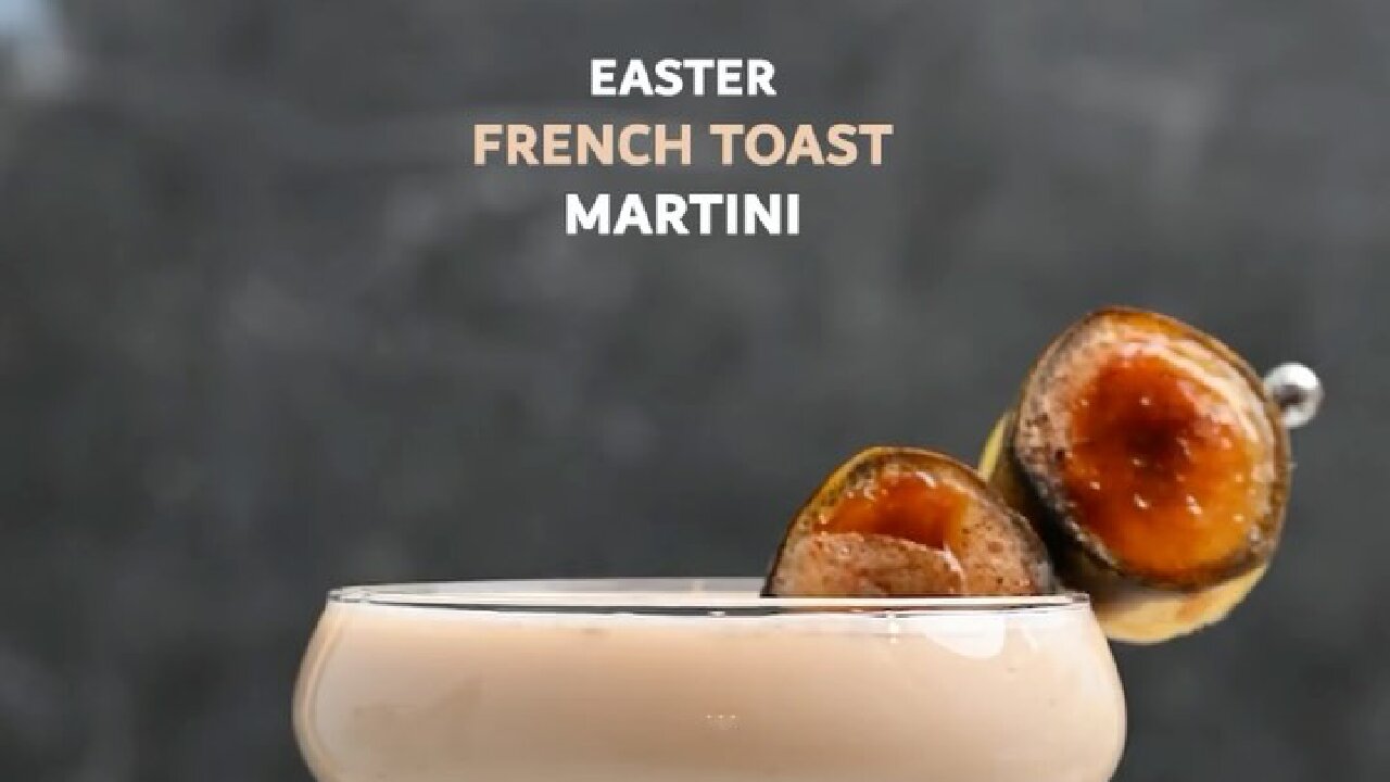 COCKTAIL EASTER FRENCH TOAST MARTINI