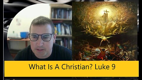 What Is A Christian? #sermon Luke 9:51-62