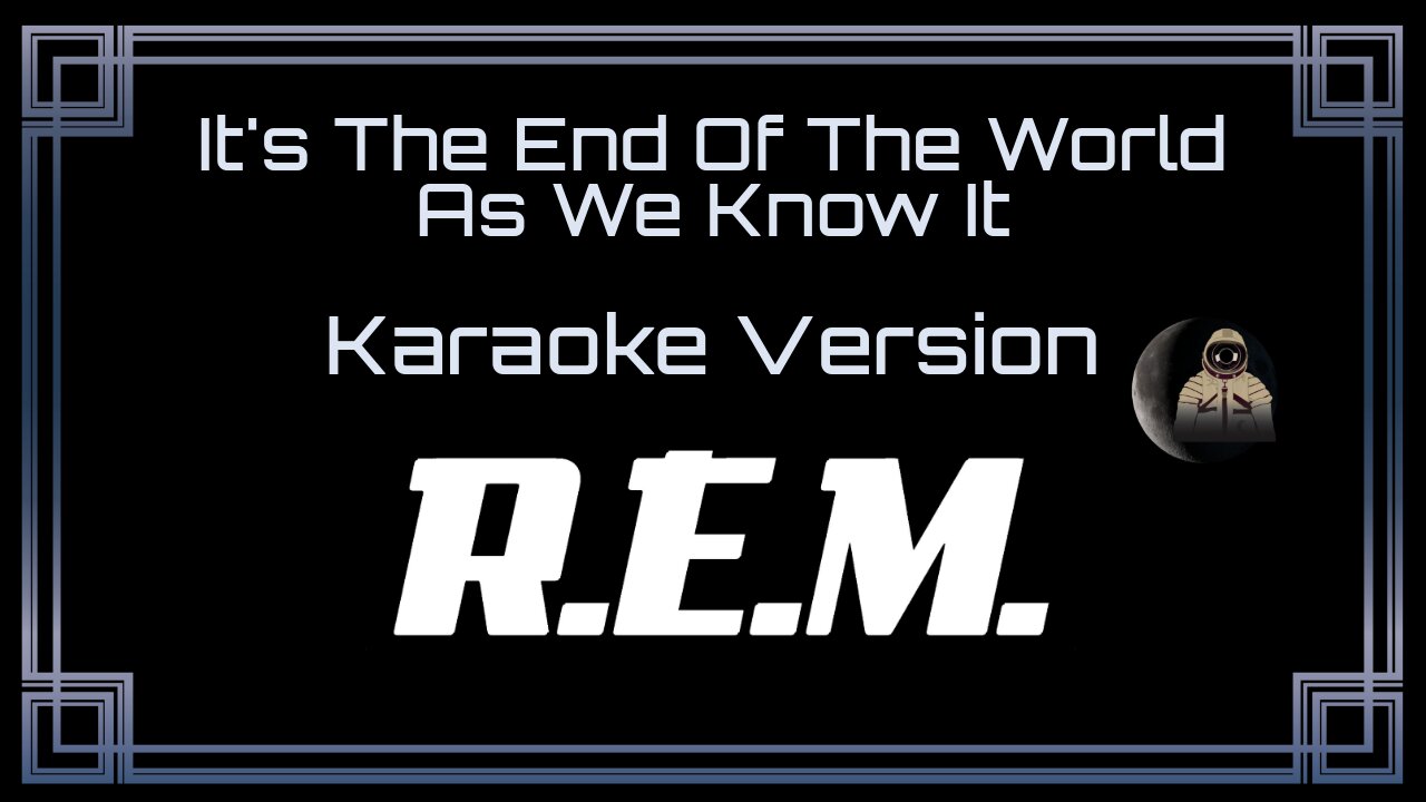 R.E.M. (Rapid Eye Movement) - It's The End Of The World As We Know It (CC)