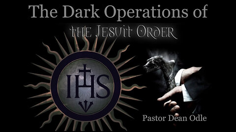 The Dark Operations of The Jesuit Order