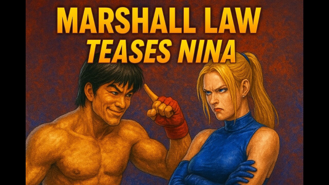 Marshall Law Playfully Teasing Nina Williams 😎