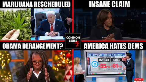 Trump Reschedules Weed to Sch 3! Kamala on Epstein Files, Whoopi Slams Trump, Dems Hit All-Time Low