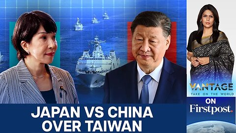 Japan, China Clash Over Taiwan War Scenario | Vantage with Palki Sharma | N18G