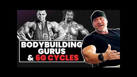 The Ugly Truth?: Bodybuilding Gurus & 6g Steroid Cycles